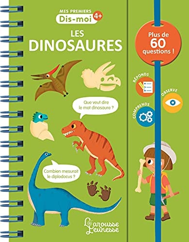 Dis-moi : Les dinosaures