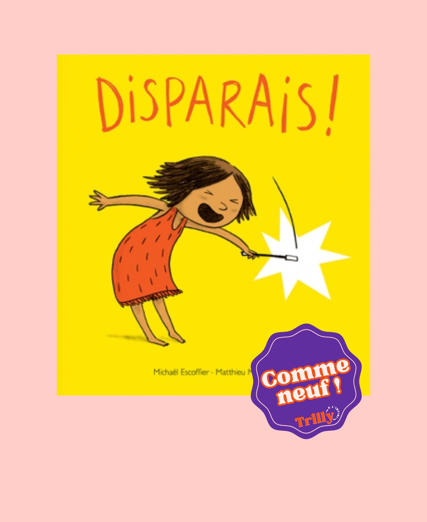 Disparais !