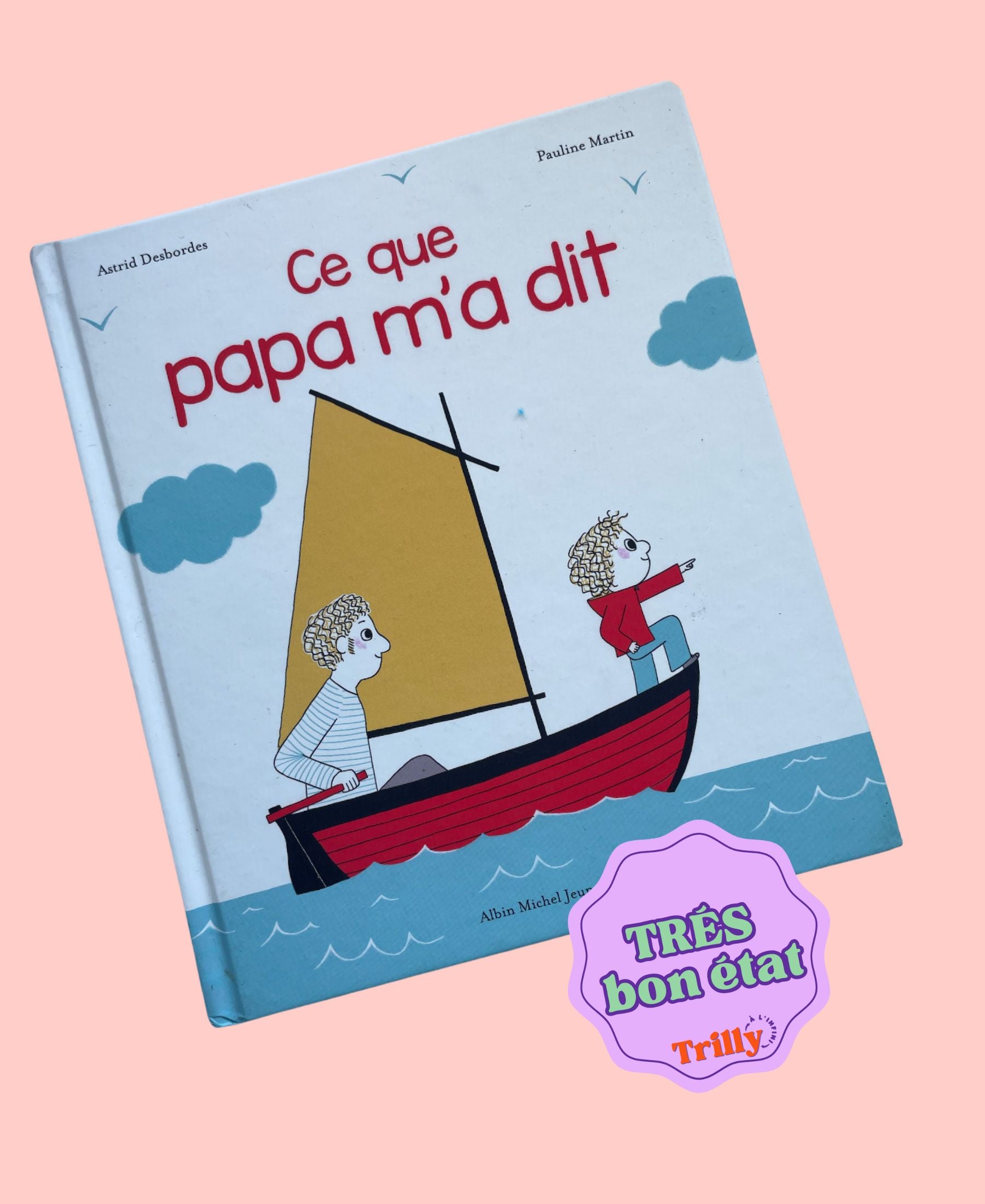 Ce que papa m'a dit