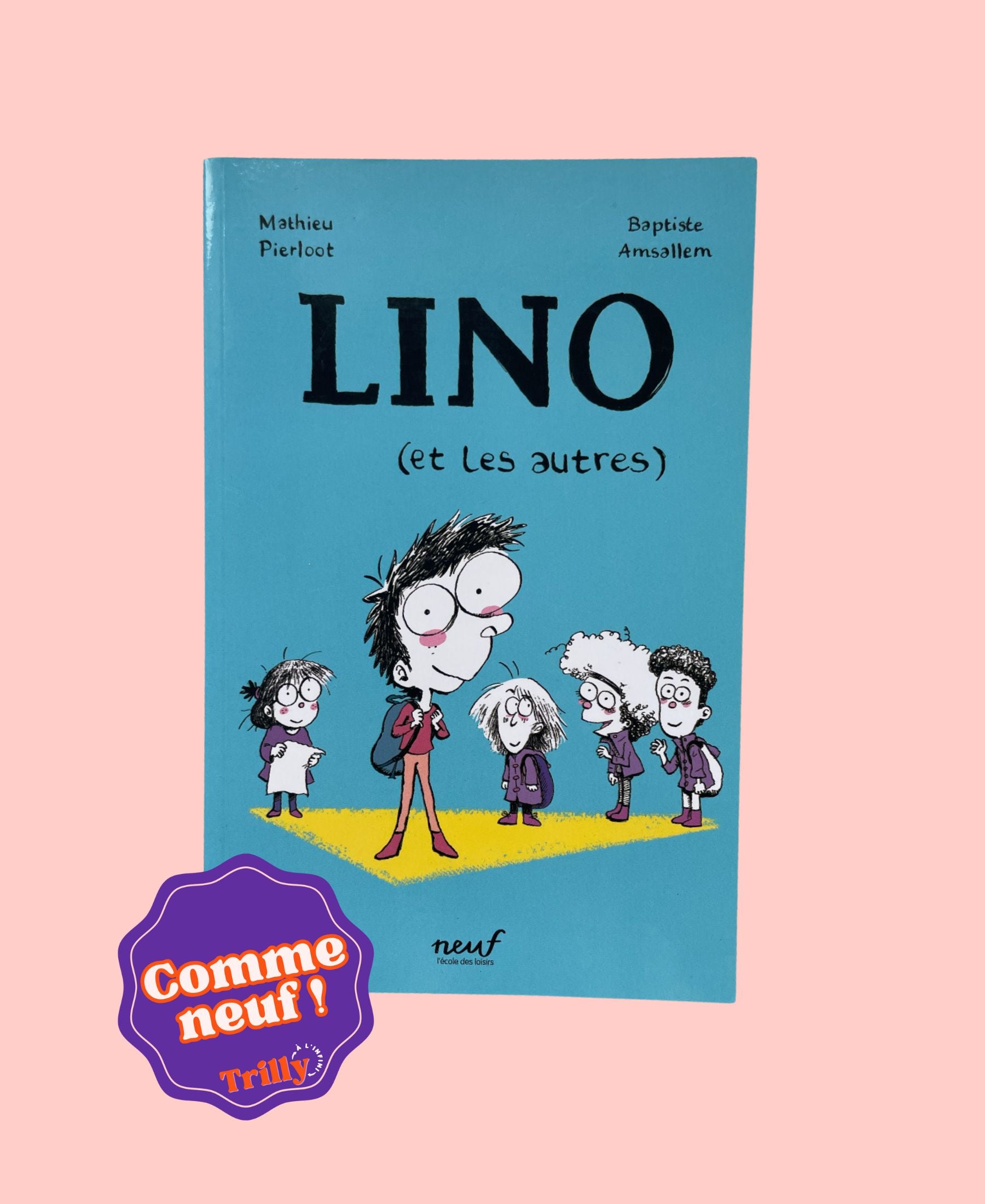 Lino et les autres